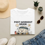 Post workout brain : Online again T-Shirt
