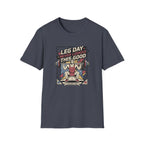 Leg day never looked this good T-Shirt