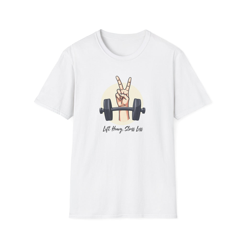 Lift Heavy, Stress Less T-Shirt