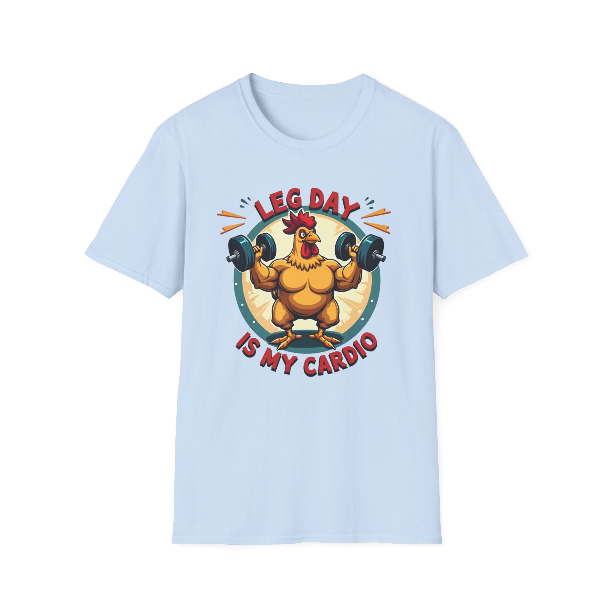 Leg Day Is My Cardio (Muscle Chicken Edition) T-Shirt