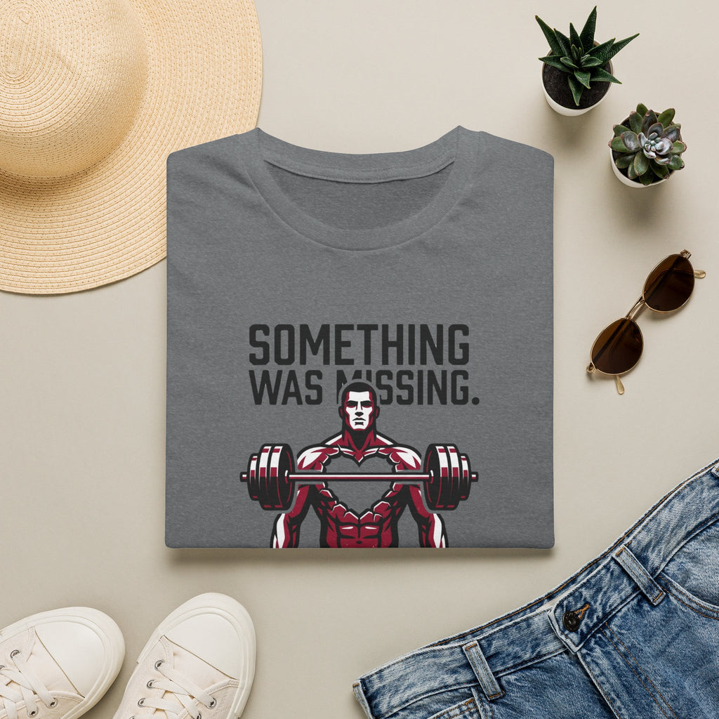 Something Missing - Gym T-Shirt