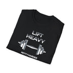Lift Heavy, Petty Harder (Minimal Edition) T-Shirt