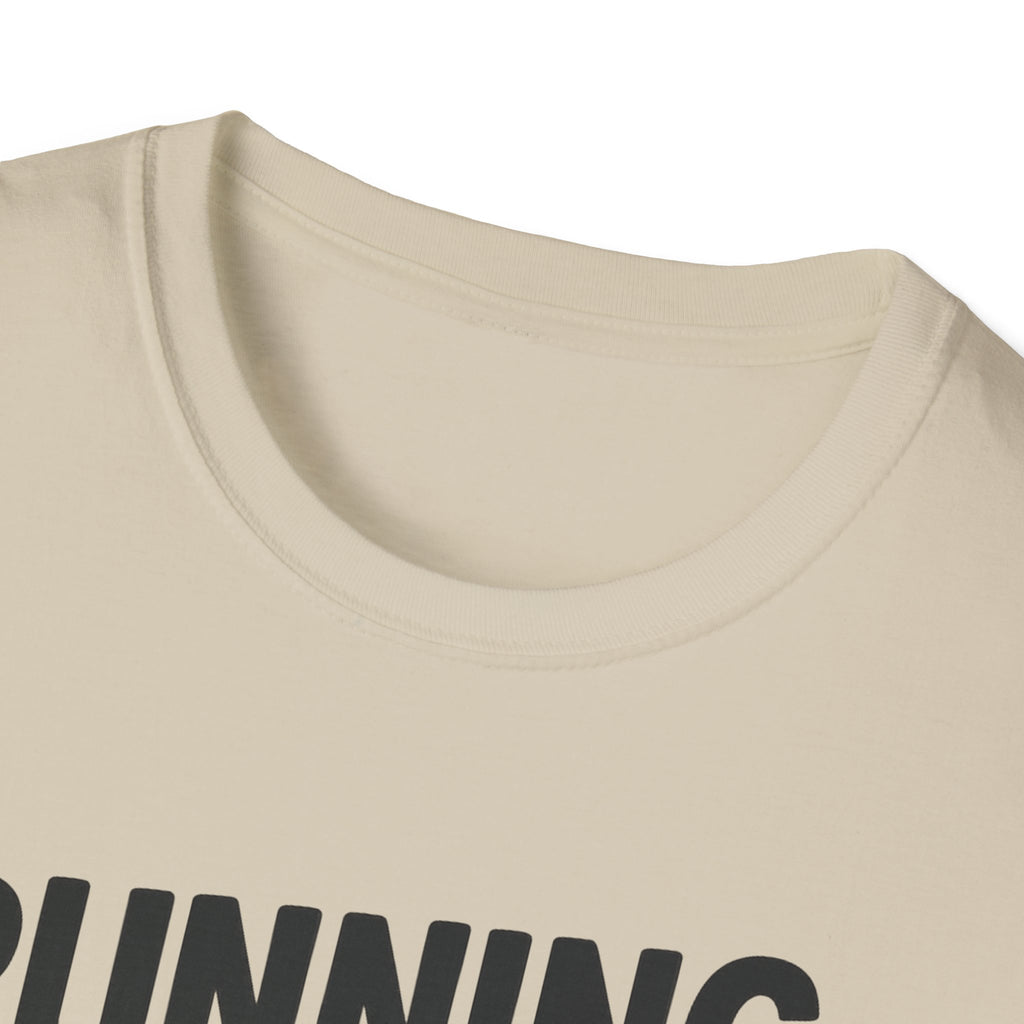 Running Late Is My Cardio – Bold & Playful Gym Tshirt
