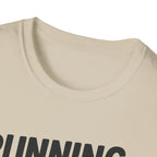 Running Late Is My Cardio – Bold & Playful Gym Tshirt