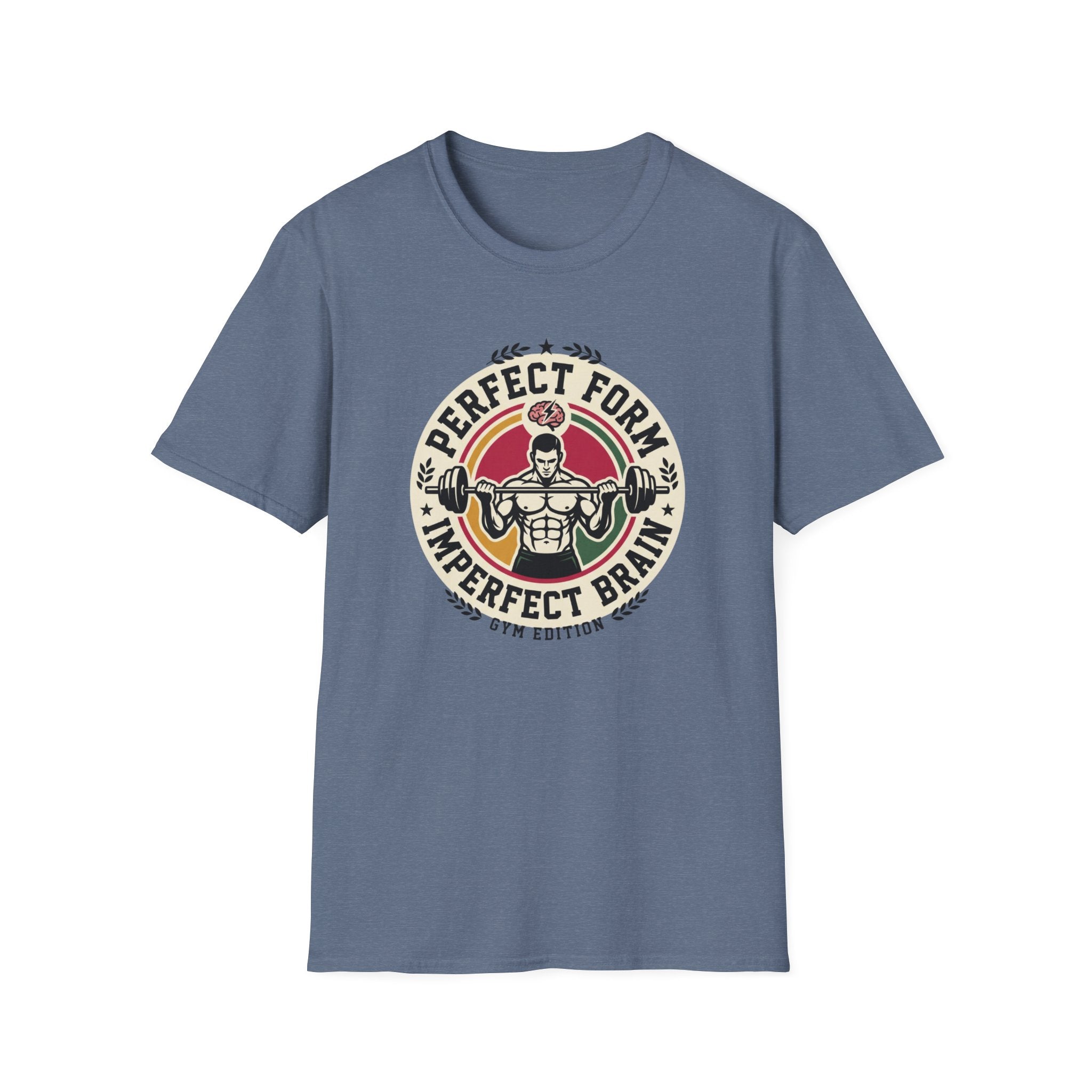 Perfect form, imperfect brain T-Shirt