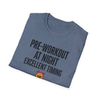 Pre at night - Excellent timing T-Shirt
