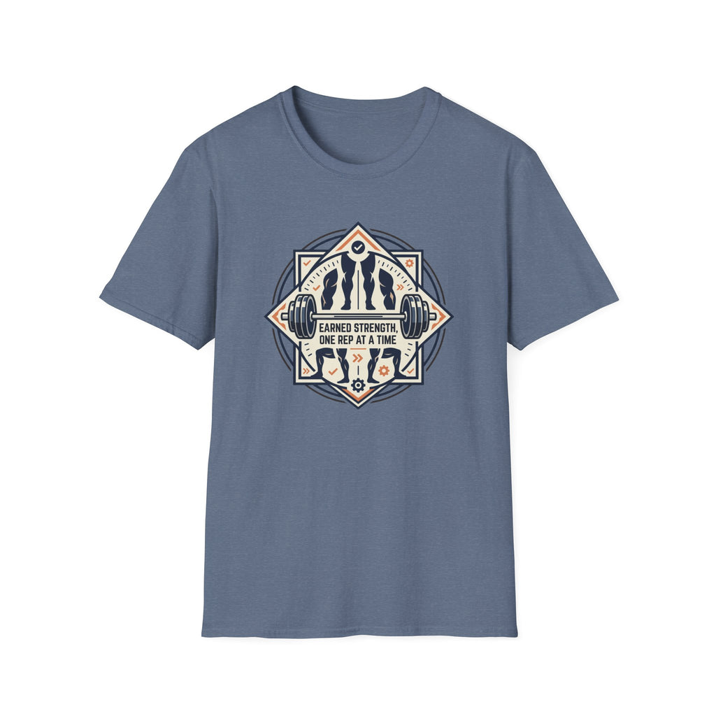 Earned strength - Leg day T-Shirt