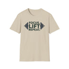 Lift Strong – Focus. Lift. Repeat. T-Shirt