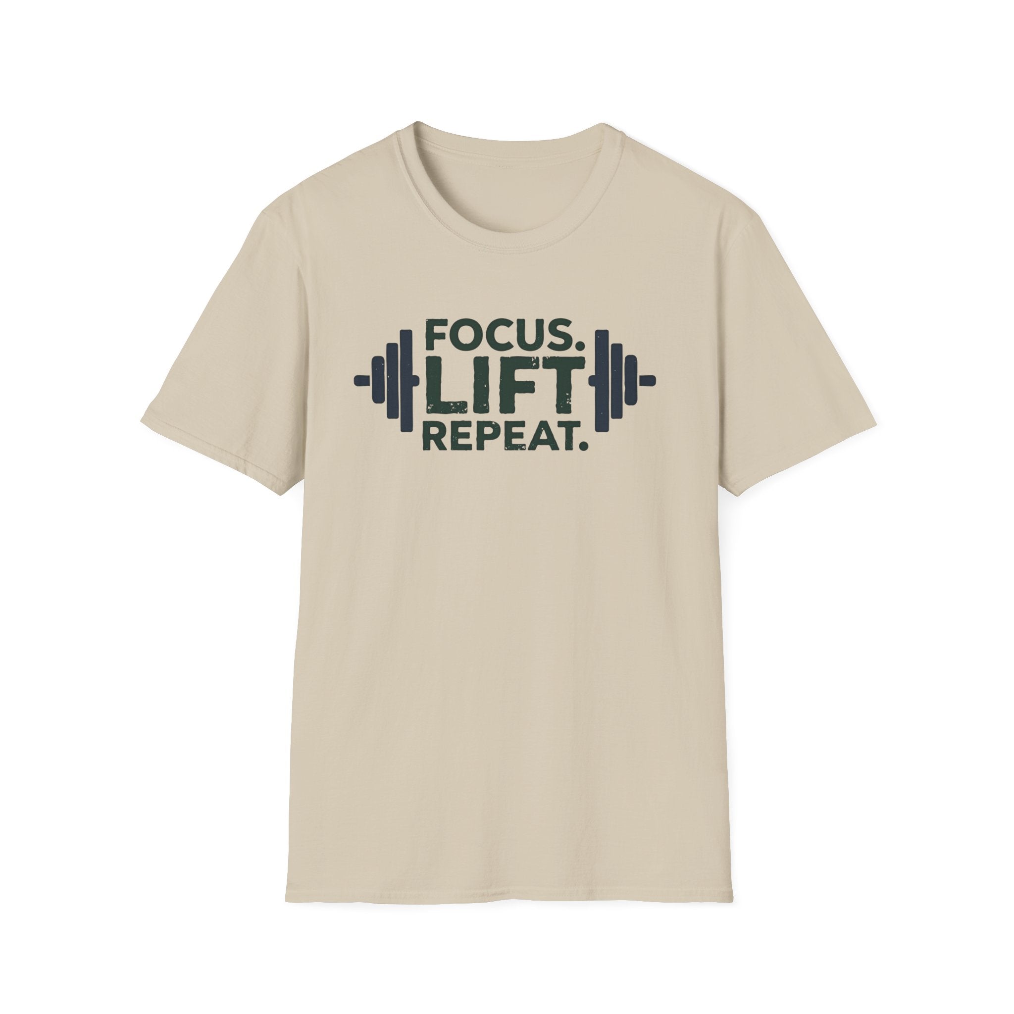 Lift Strong – Focus. Lift. Repeat. T-Shirt