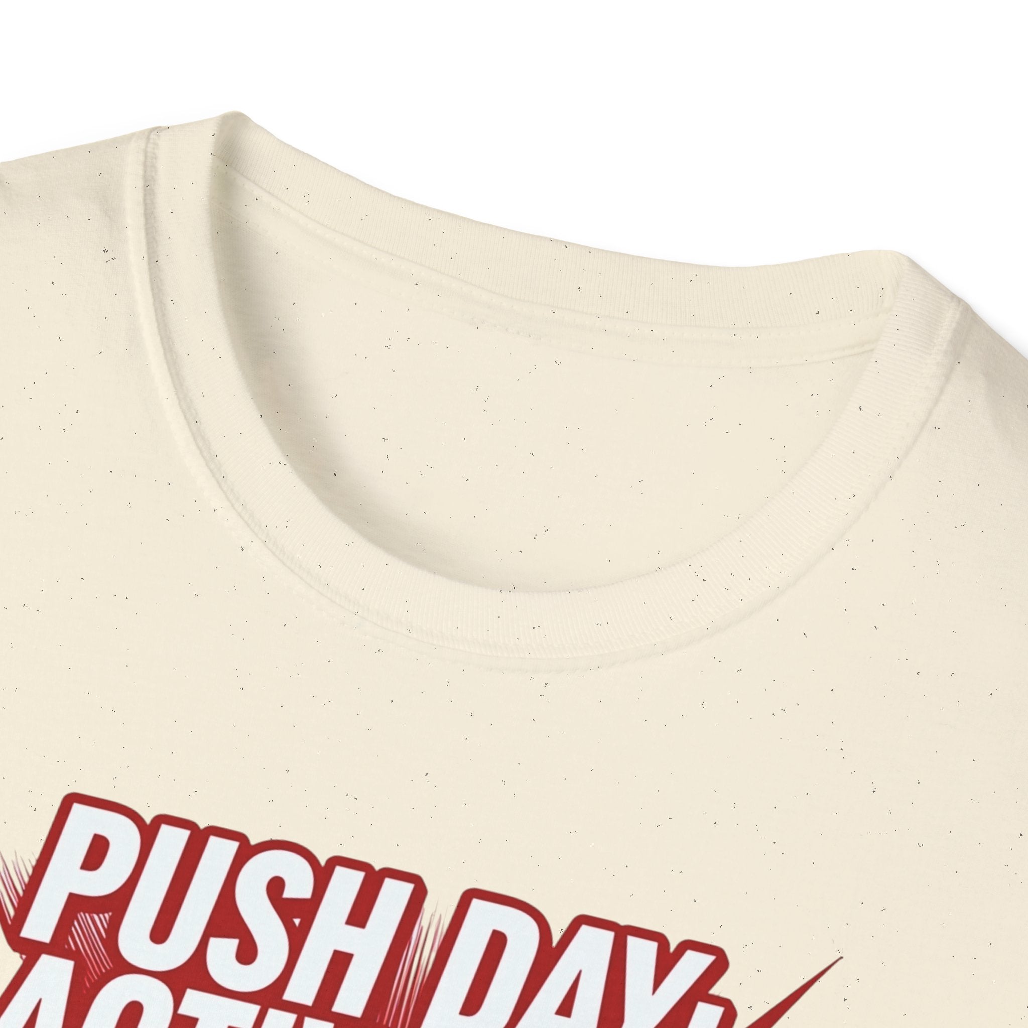 Push Day: Activated! T-Shirt