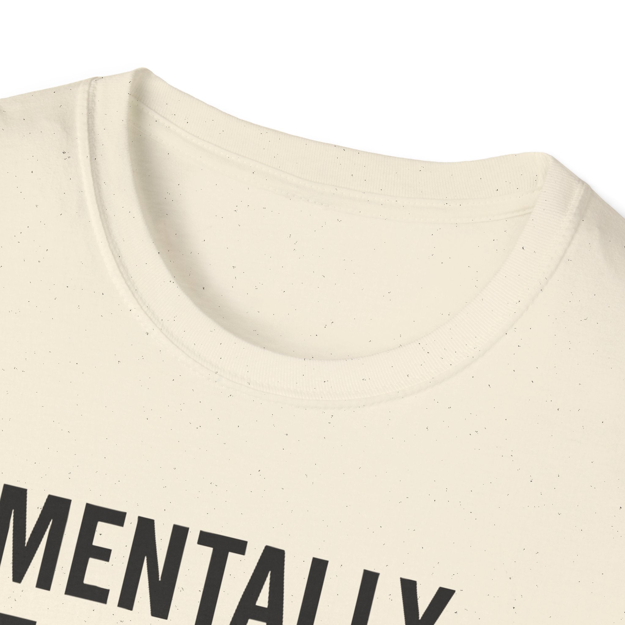 Mentally at the Gym. Physically? Almost – Witty Minimalist Tshirt