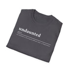 Undaunted T-Shirt