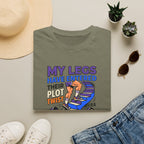 Legs have entered plot twist era T-Shirt