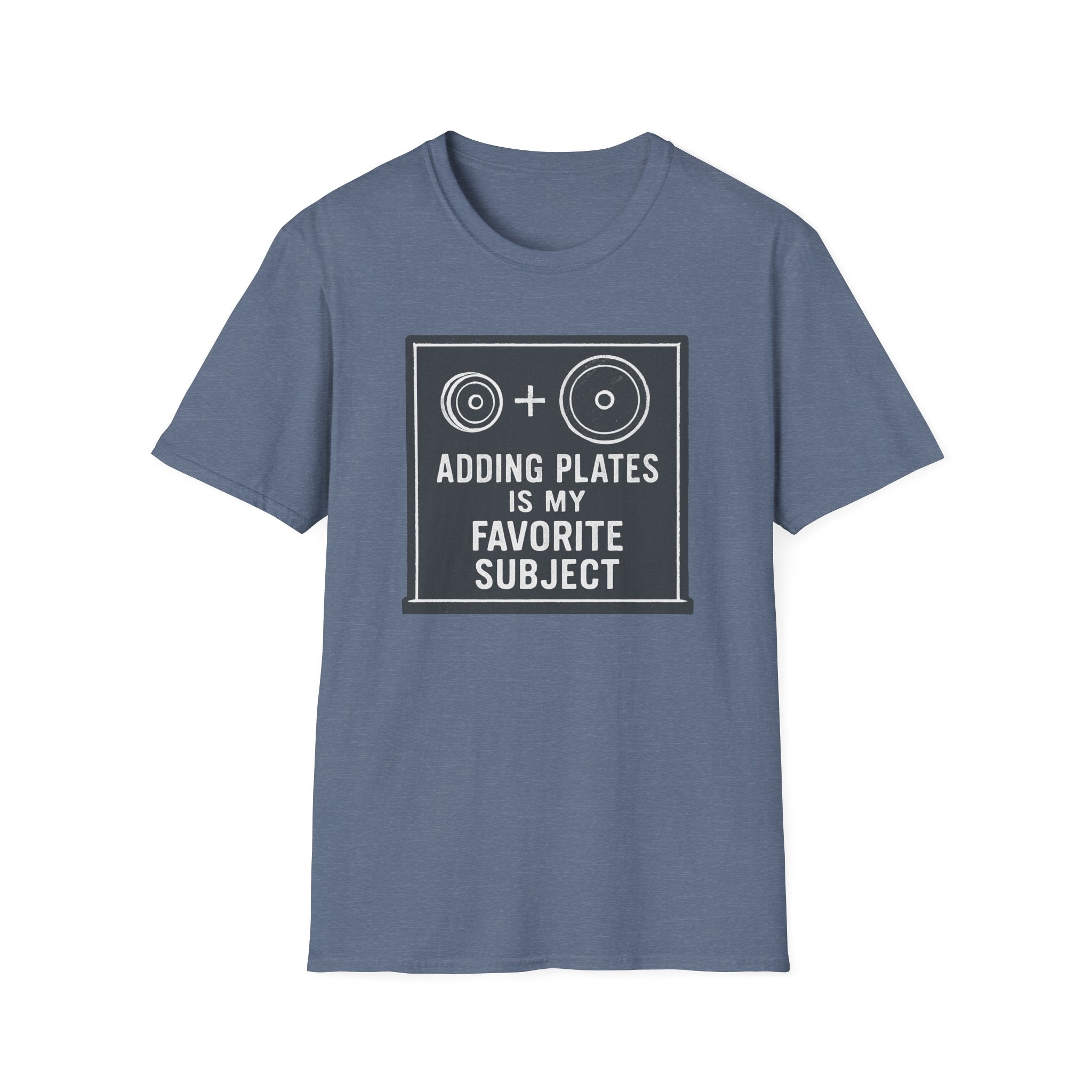Adding Plates Is My Favorite Subject – Minimal Chalkboard Stylen Tshirt
