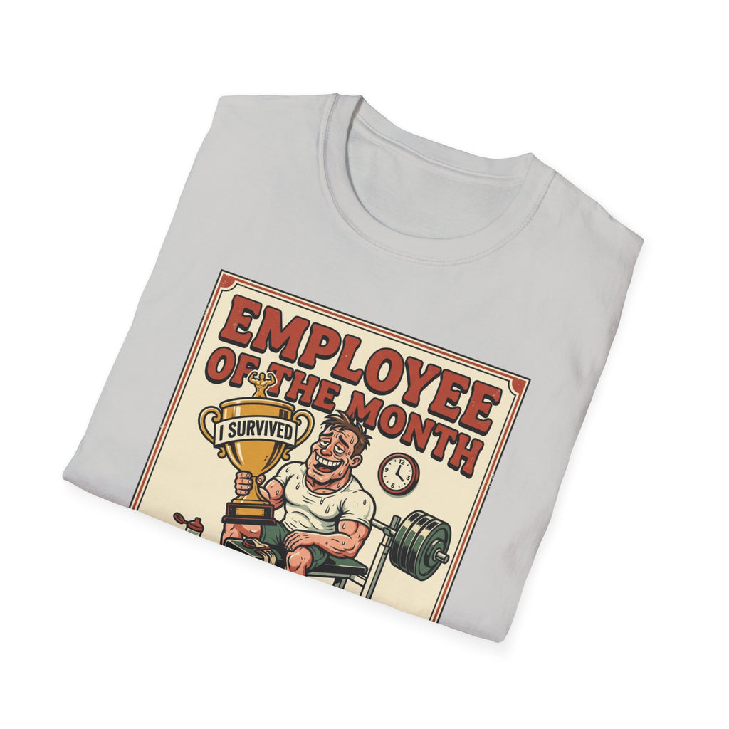 Employee of the month - Post workout T-Shirt