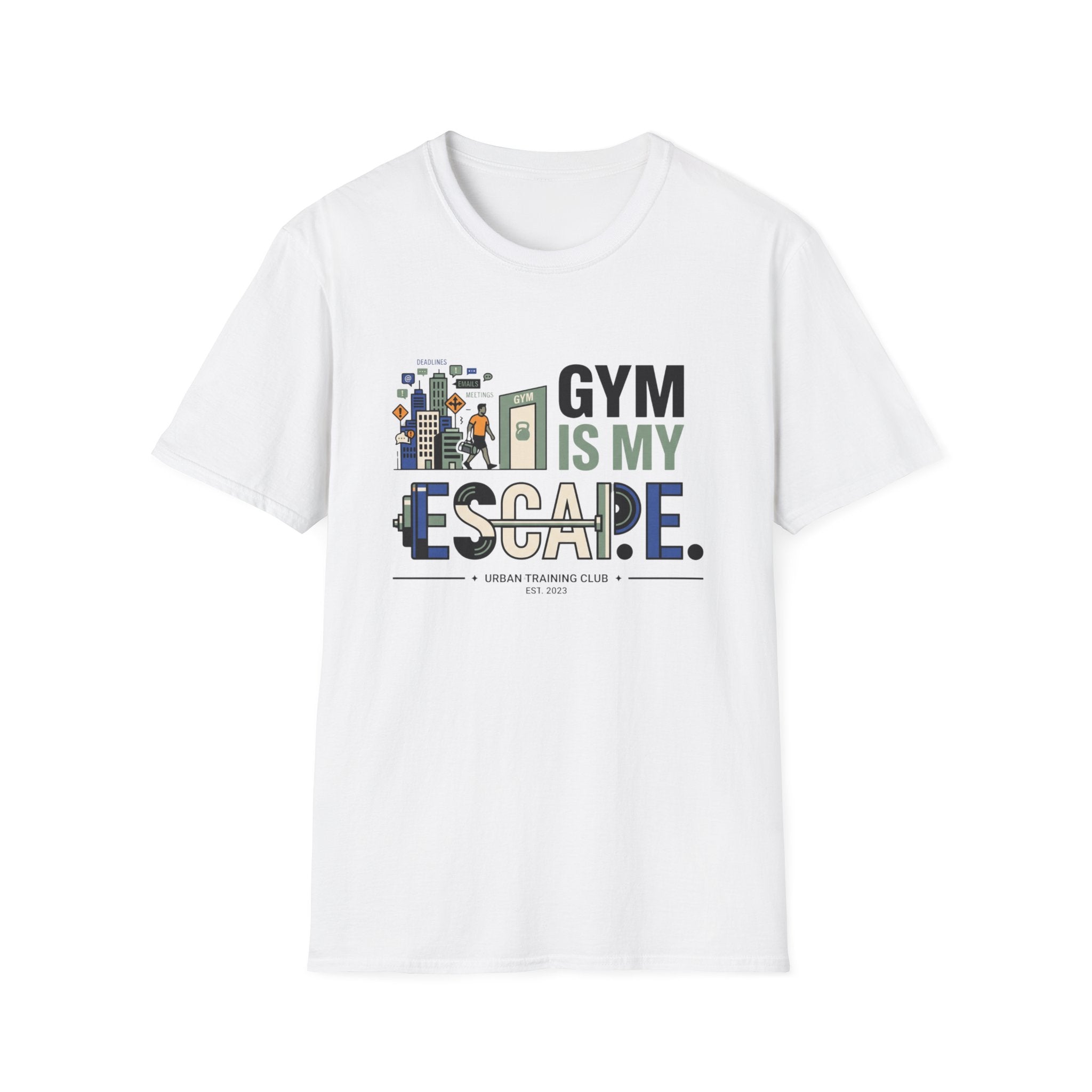 Gym is my escape - witty T-Shirt