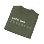 Undaunted T-Shirt