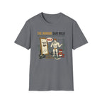 The Mirror Said Bulk T-Shirt