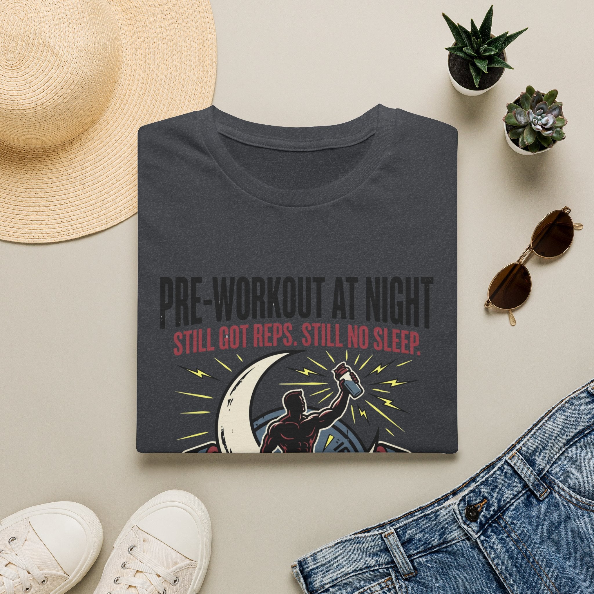 Pre at night Still got Reps Still No Sleep T-Shirt