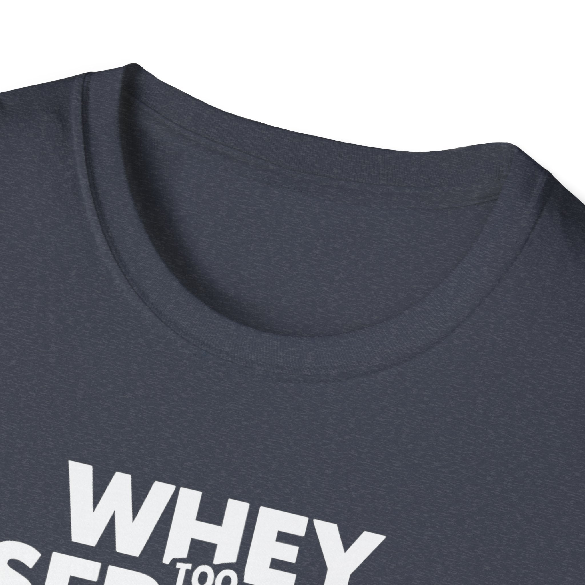 Whey Too Serious – Cartoon Shaker Edition T-Shirt