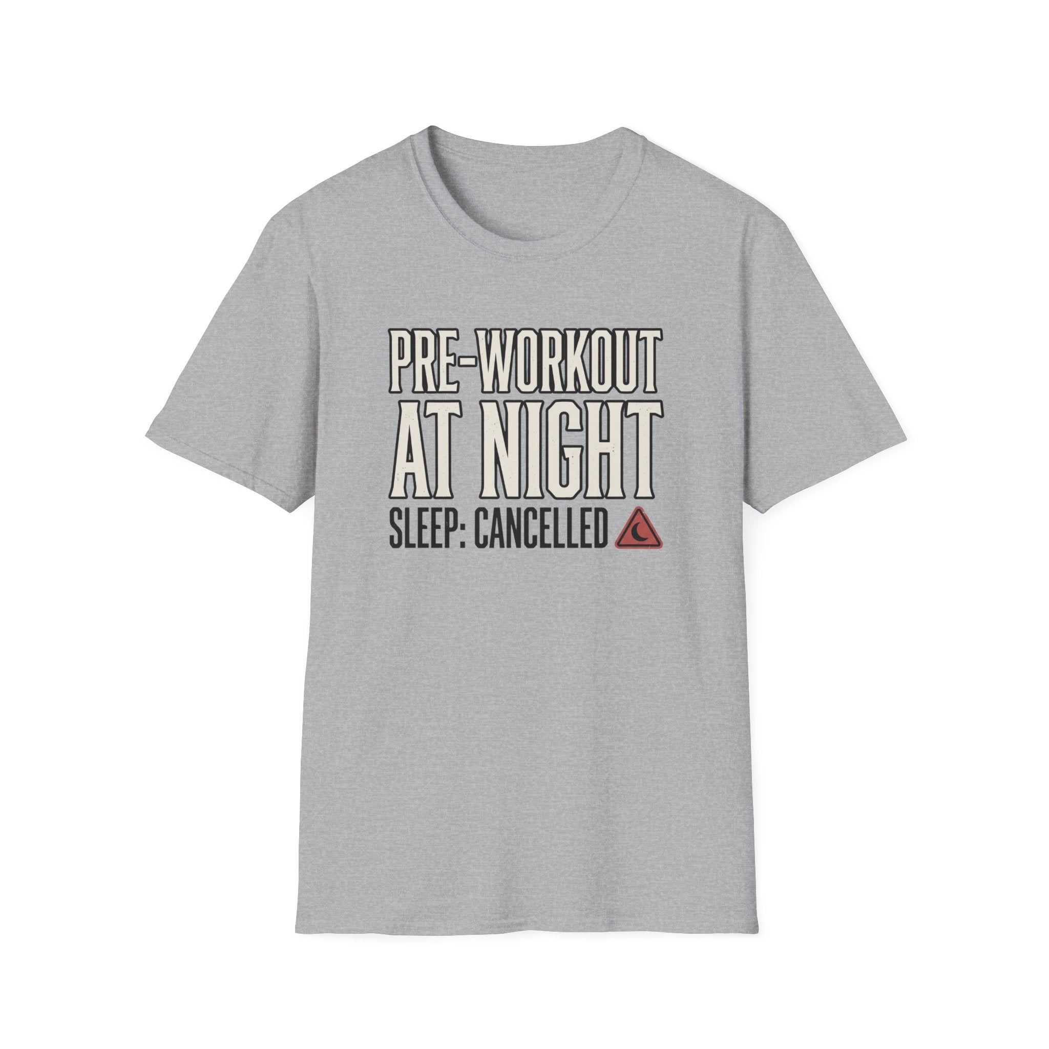 Pre at night - Sleep cancelled T-Shirt