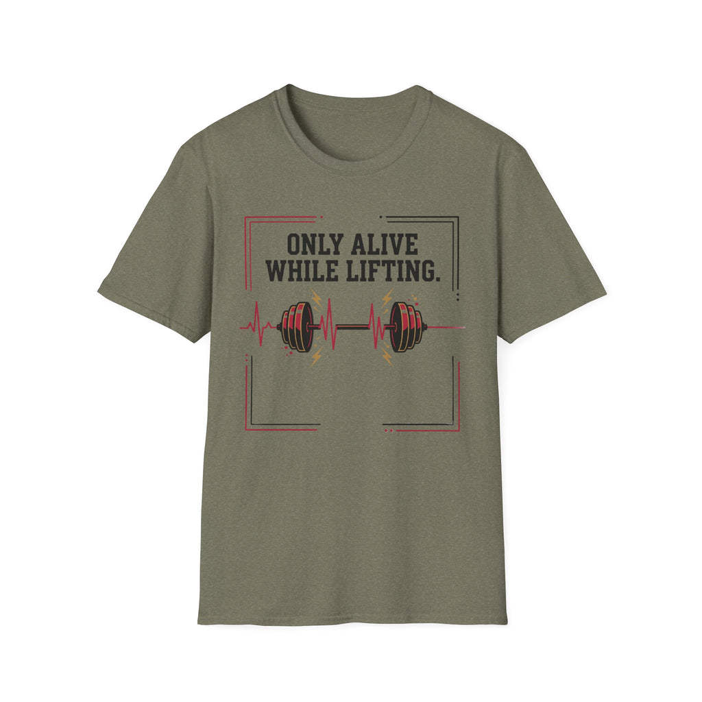 Only Alive After Lifting T-Shirt