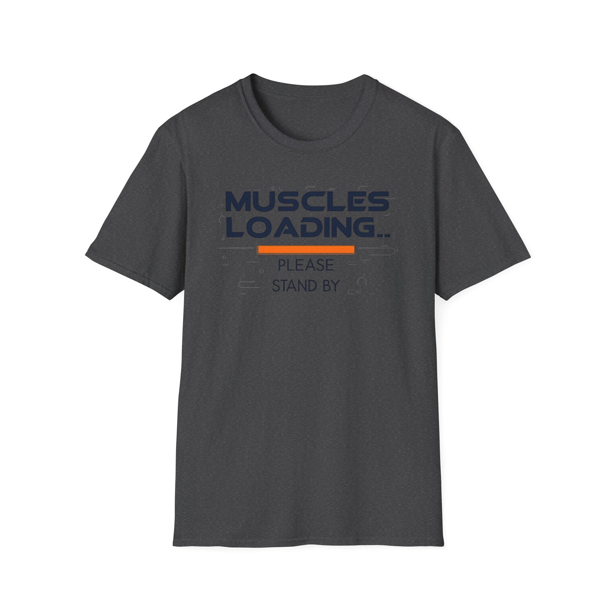 The Muscles Loading Please Stand By T-Shirt