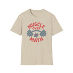 Muscle Over Math – Barbell Crunch Edition T-Shirt