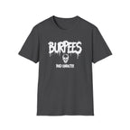 Burpees Build Character T-Shirt