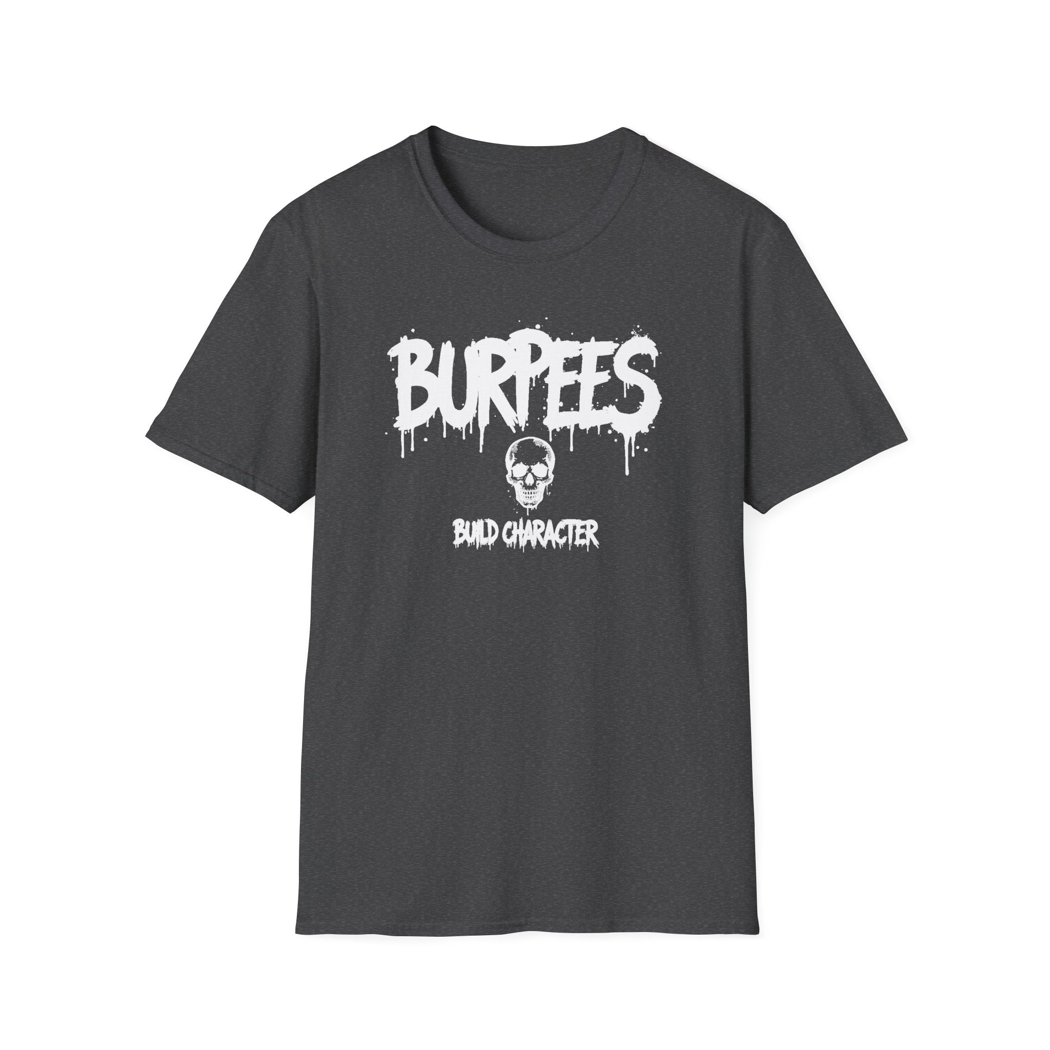 Burpees Build Character T-Shirt