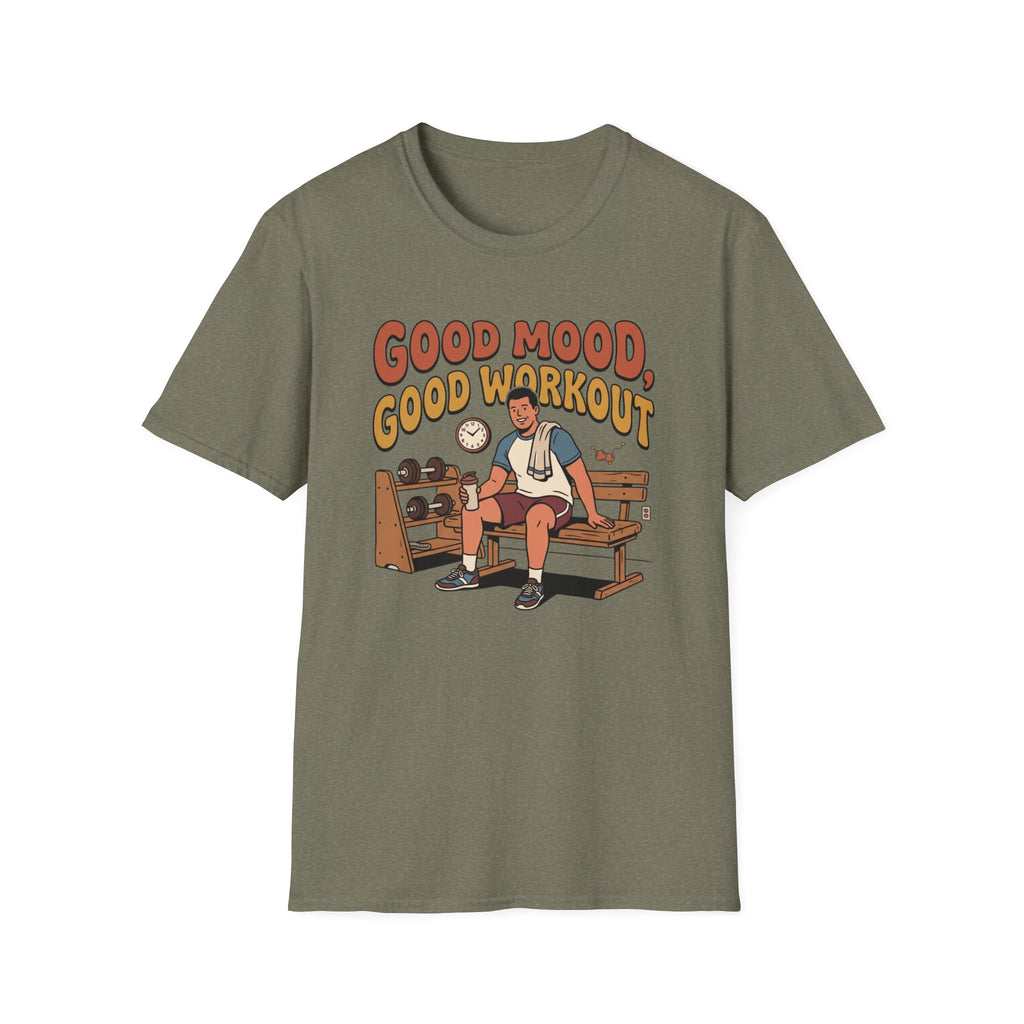 Good mood, Good Workouts T-Shirt