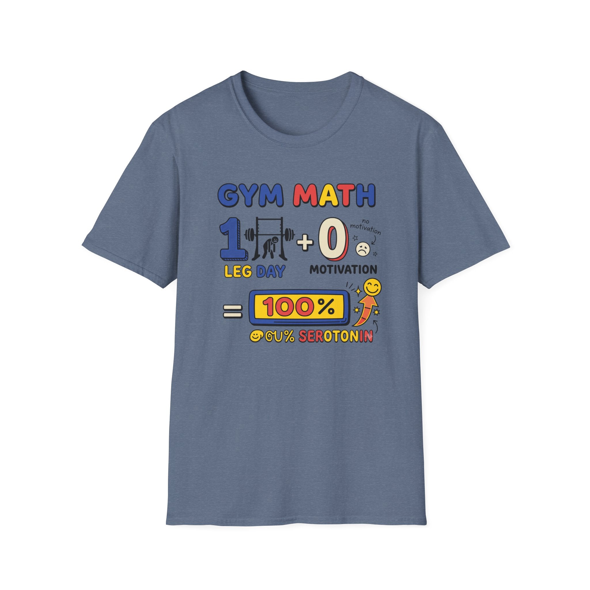 Gym math - 100% Serotonin T-Shirt