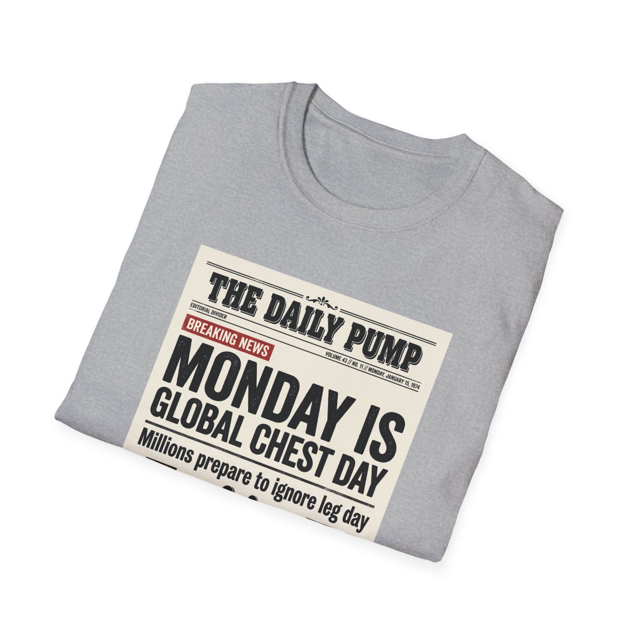 Monday is Global chest day - News style T-Shirt