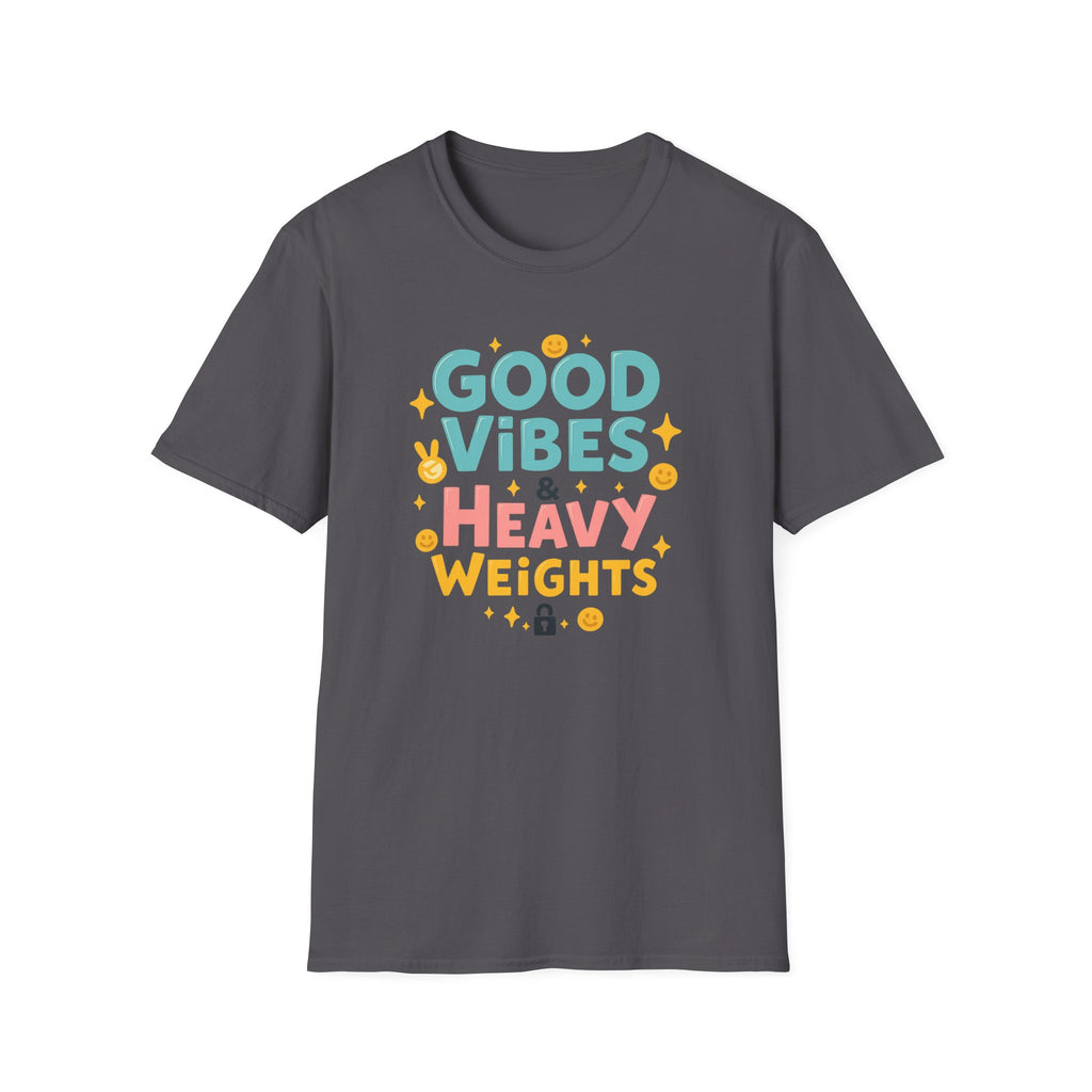 Good Vibes & Heavy Weights – Neon Mood Edition T-Shirt