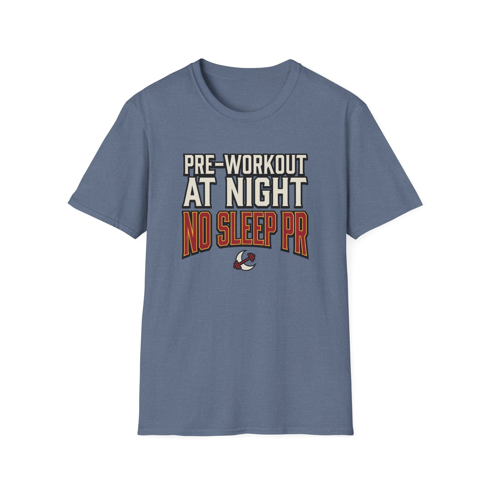 Pre at night, No Sleep PR T-Shirt