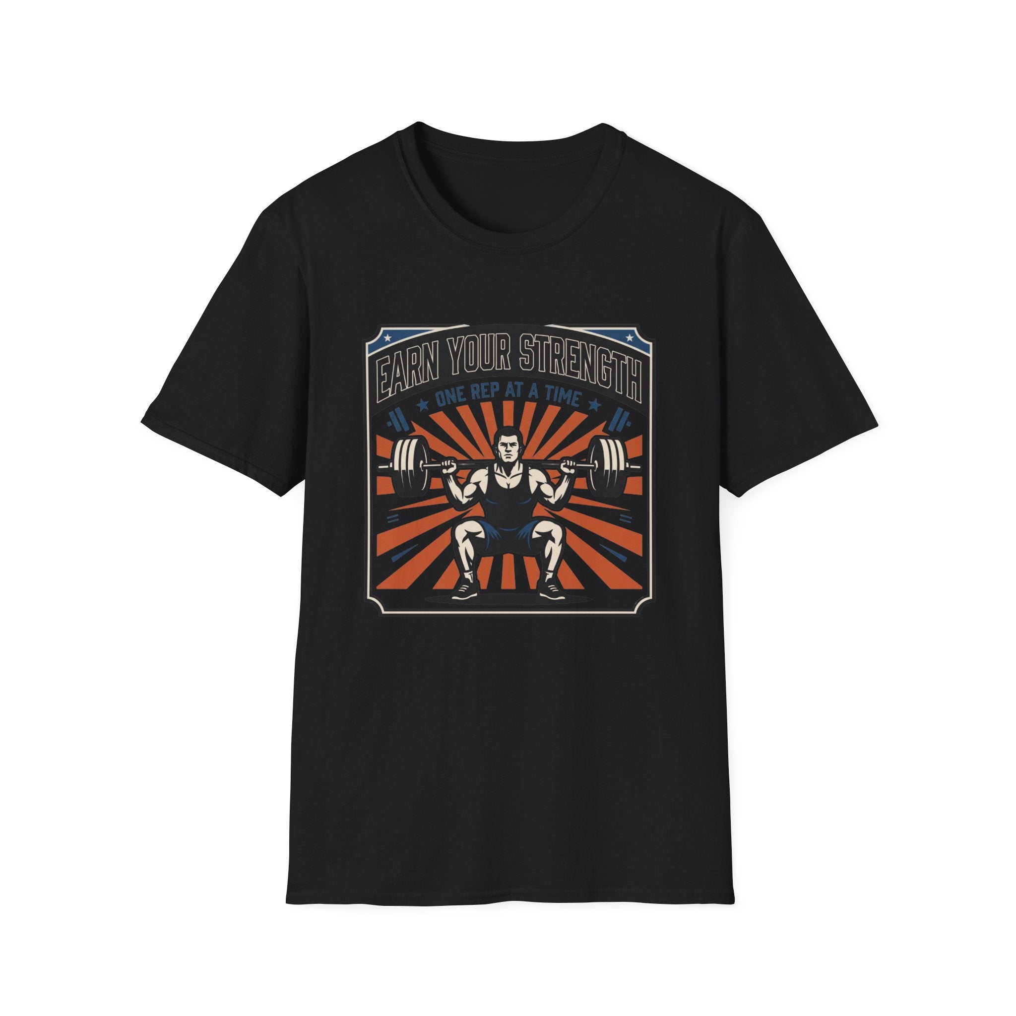 Earn your strength, one rep at a time T-Shirt