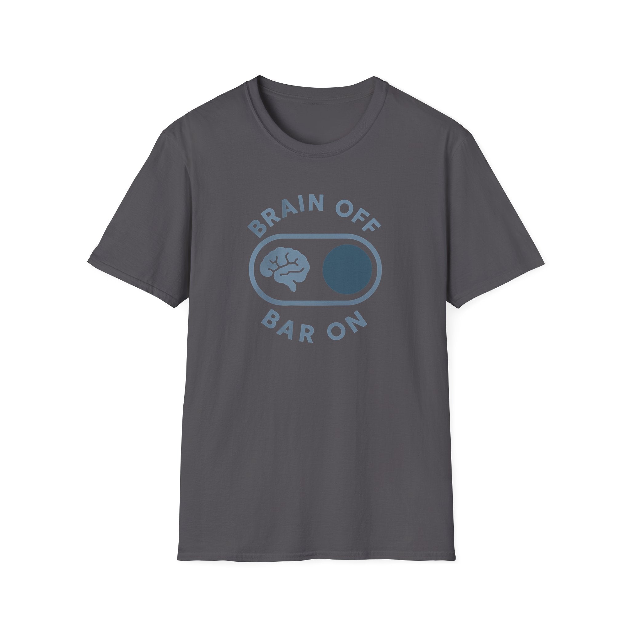 Brain Off Bar On – Powerlifting Switch T-Shirt