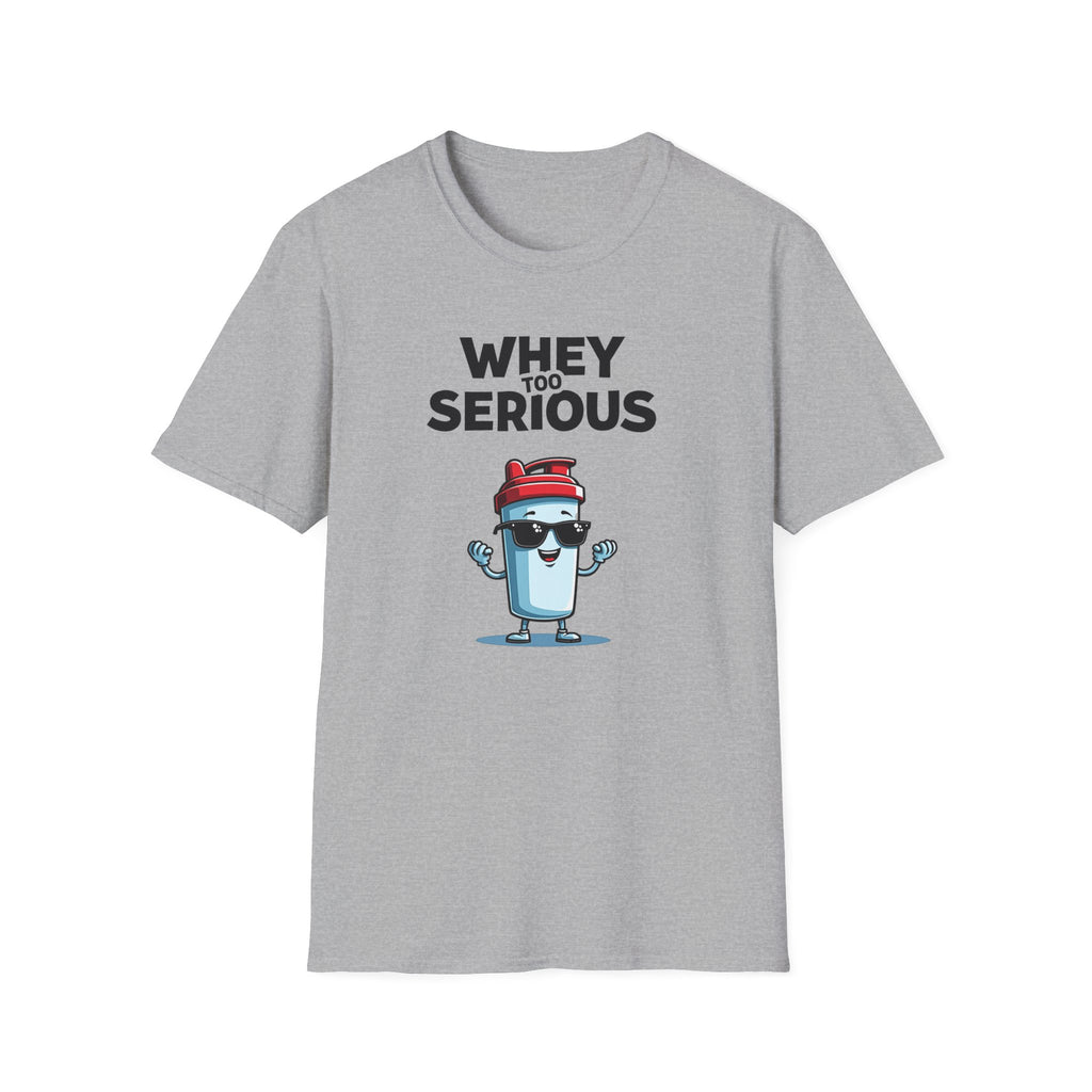 Whey Too Serious – Cartoon Shaker Edition T-Shirt