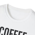 Coffee. CrossFit. Christ. – Bold Faith & Fitness Tshirt