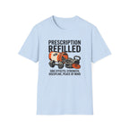 Prescription refilled for Gym T-Shirt