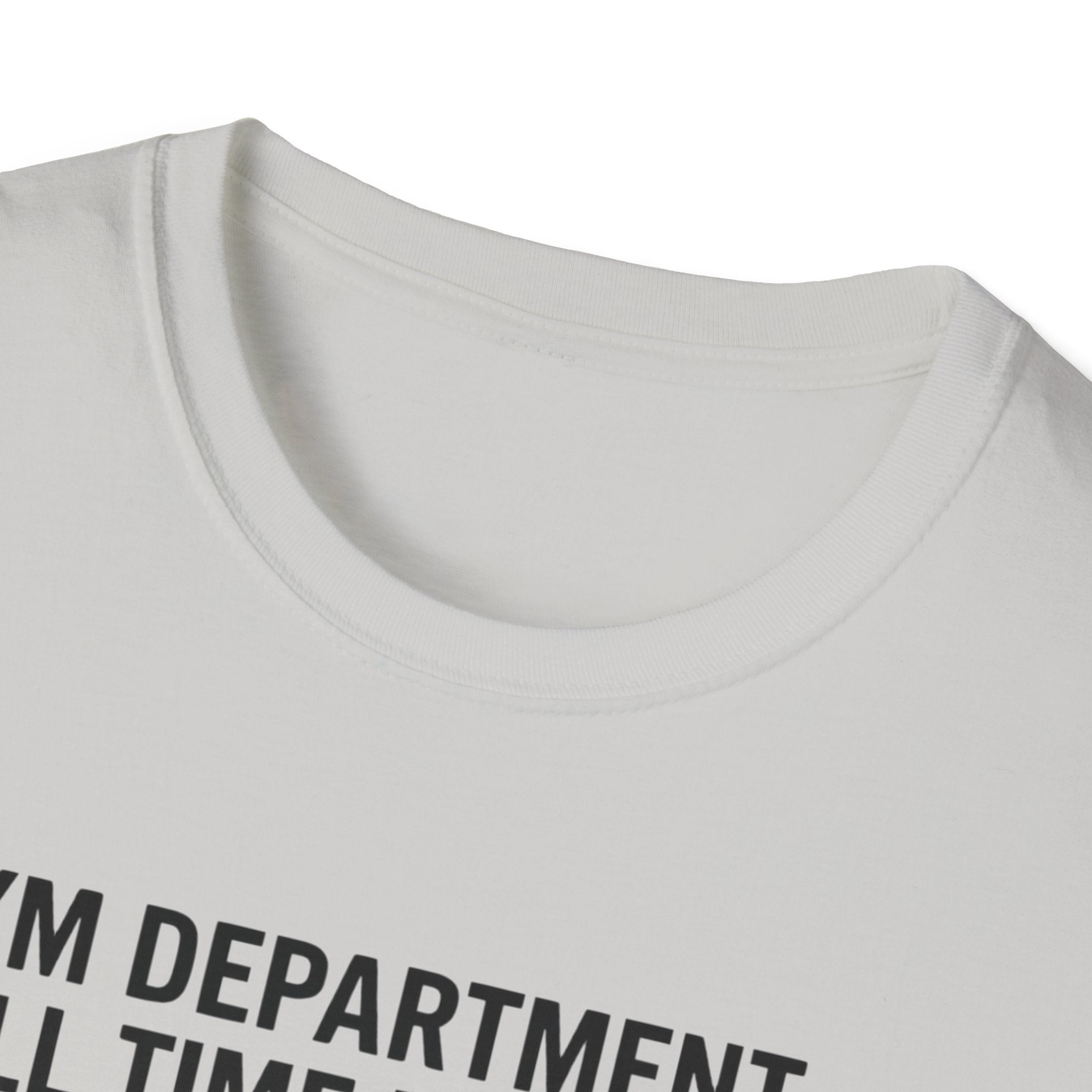 Gym department - Full time employee T-Shirt