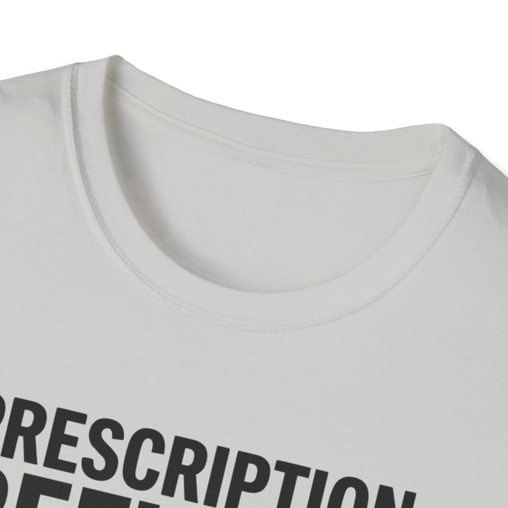 Prescription refilled for Gym T-Shirt