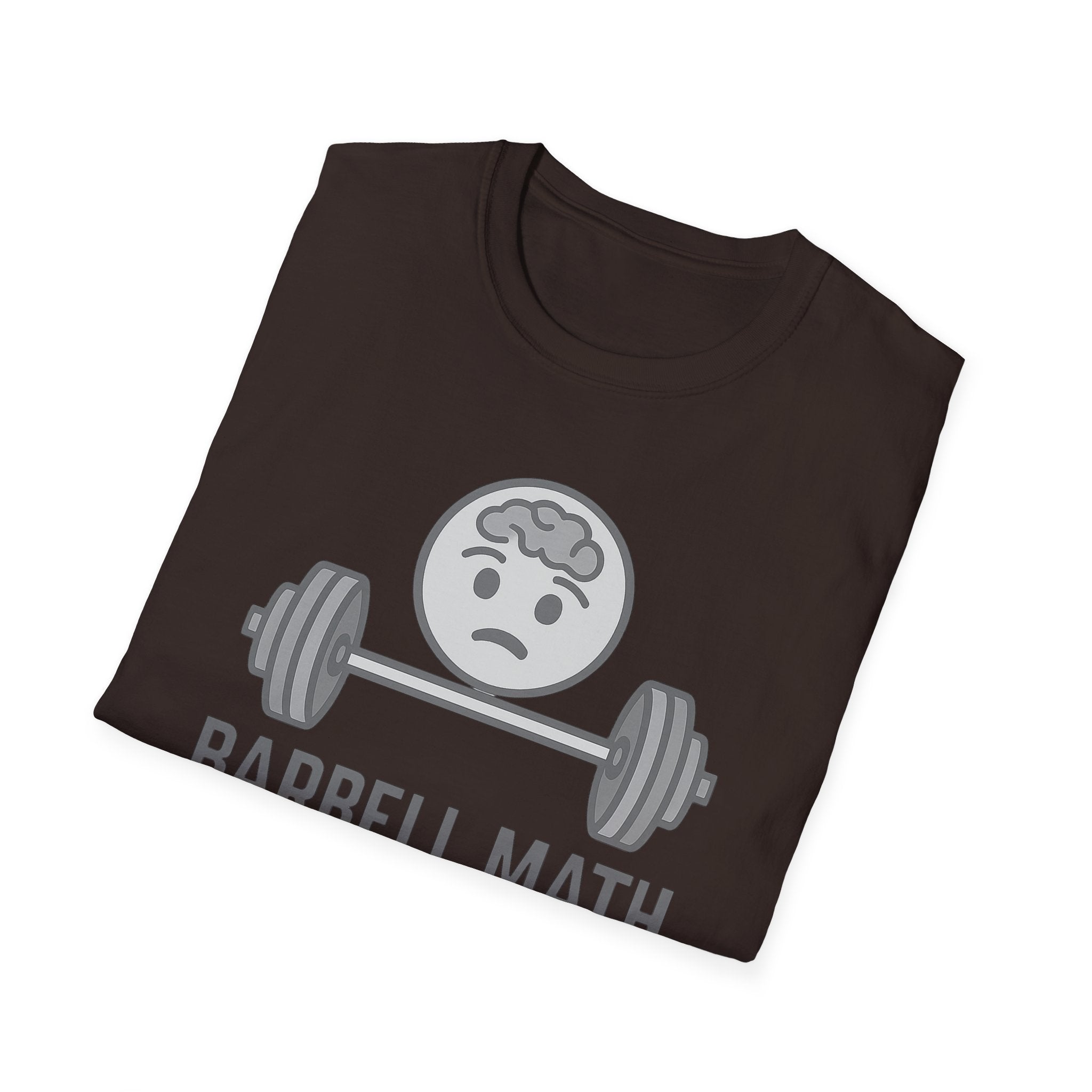 Barbell Math Is Hard – Brain Freeze Edition T-Shirt