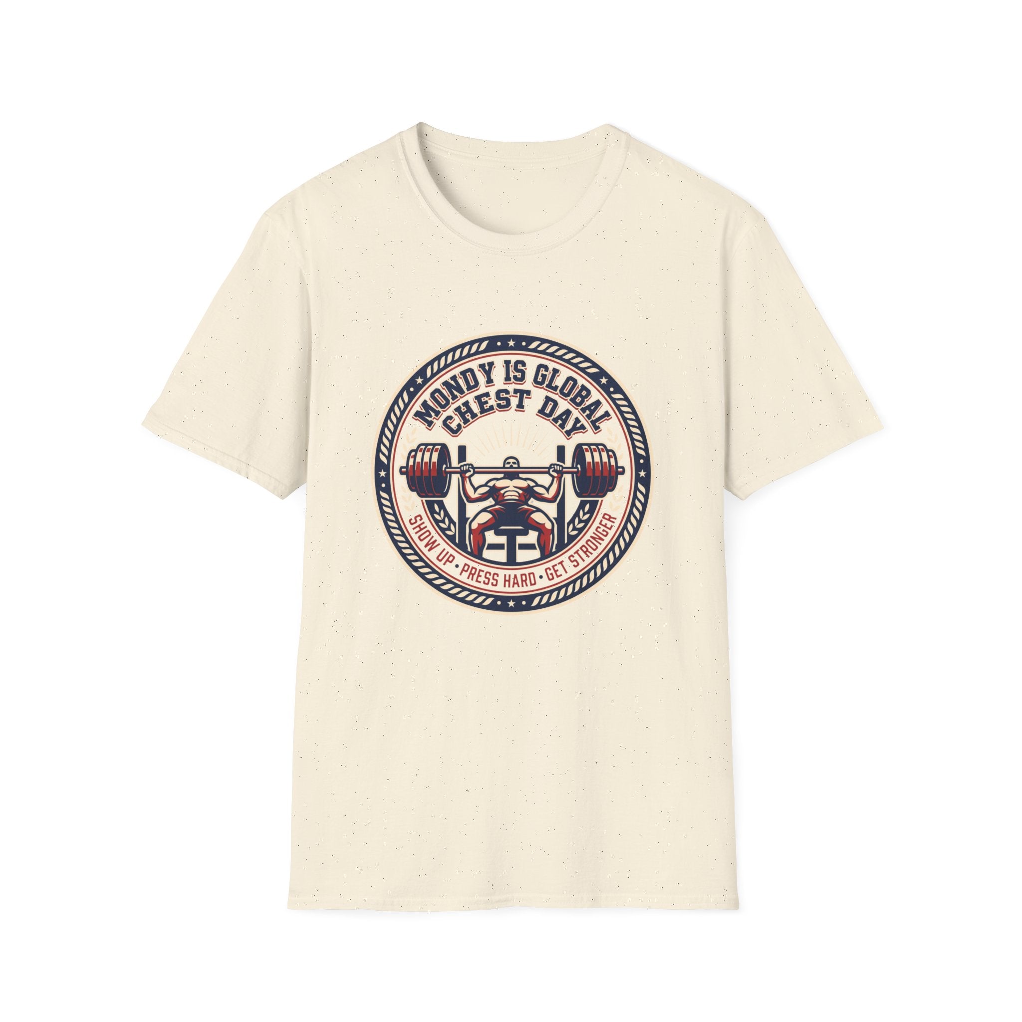 Monday is Global chest day - Inspiring T-Shirt