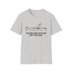 Part of day feeling real T-Shirt