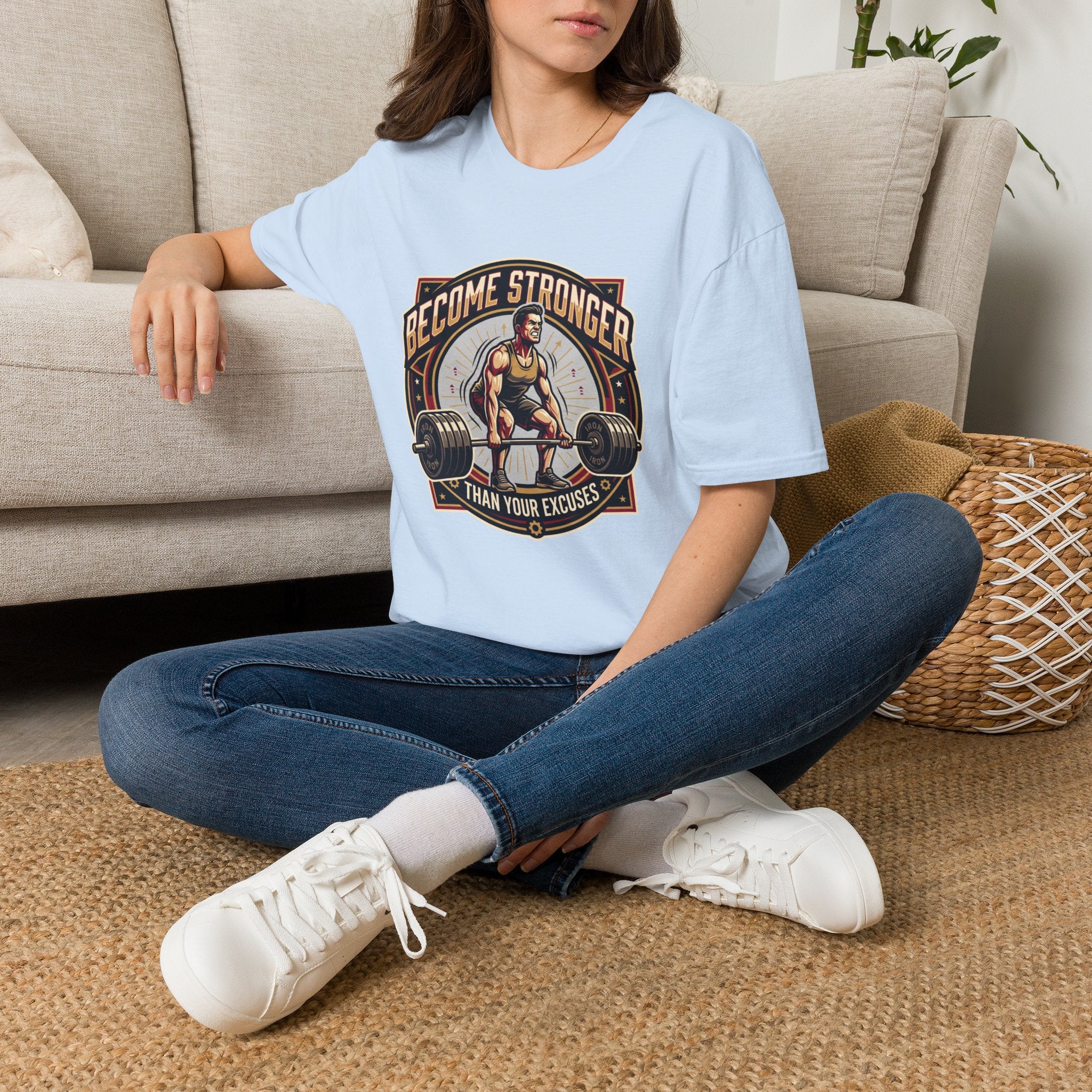 Become stronger than your excuses T-Shirt