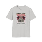 Gym is Home T-Shirt