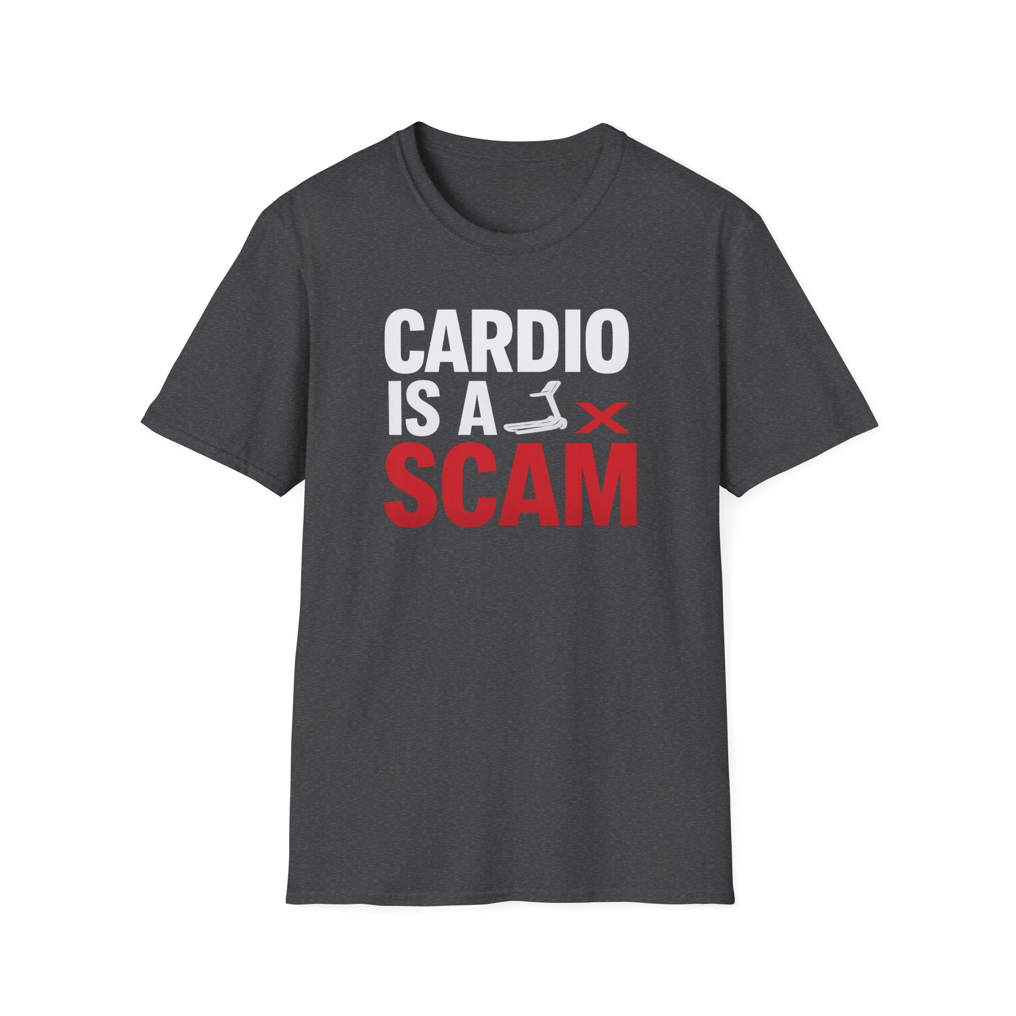 Cardio Is a Scam T-Shirt