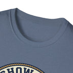 Show up - Feel like yourself T-Shirt