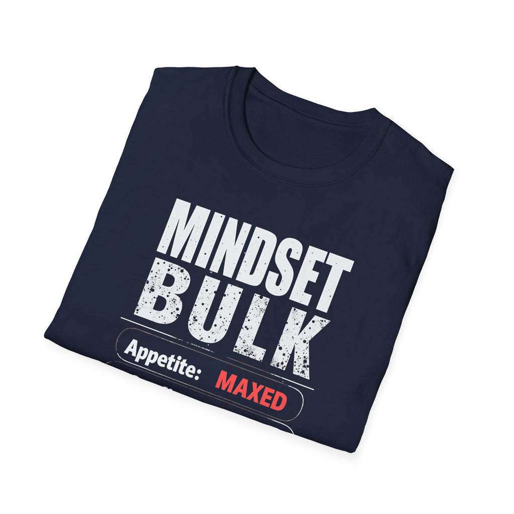 Mindset: Bulk T-Shirt